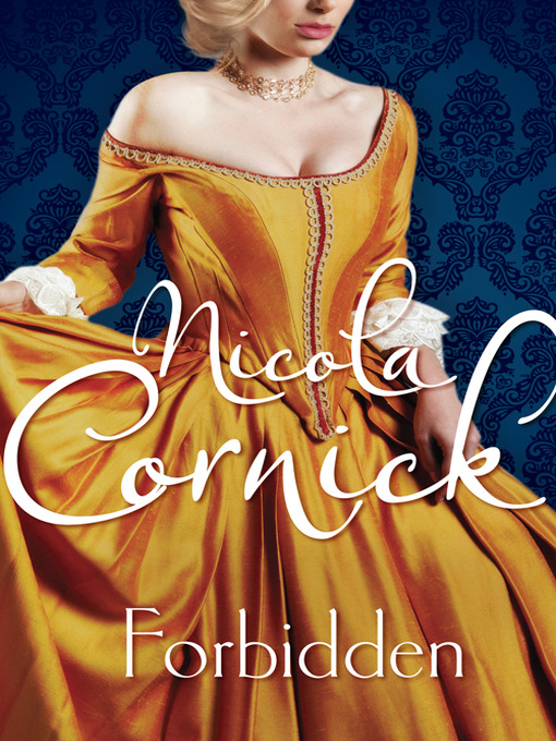 Title details for Forbidden by Nicola Cornick - Available